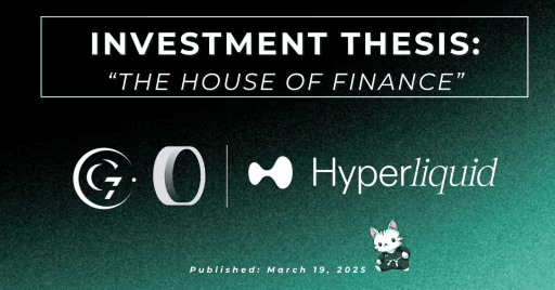 Hyperliquid Valuation Thesis: “The House of Finance”