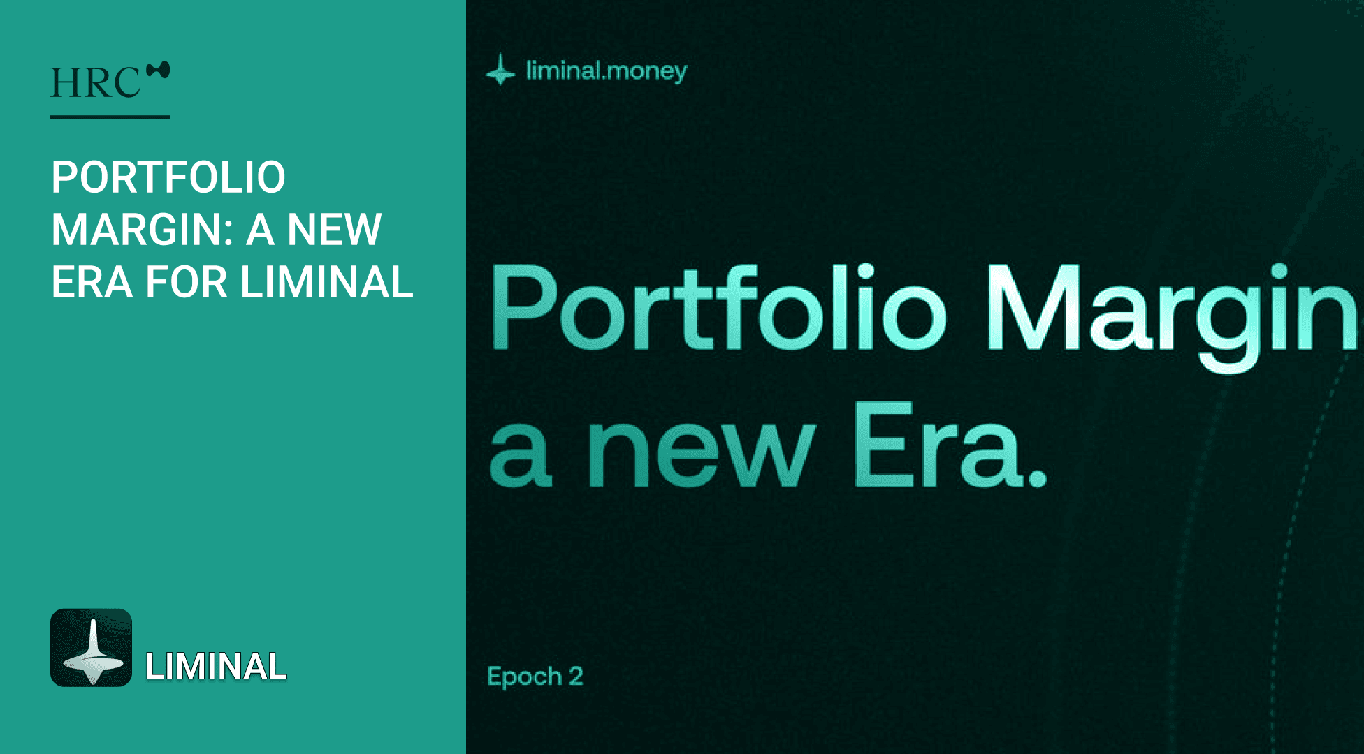 Portfolio Margin: A New Era for Liminal